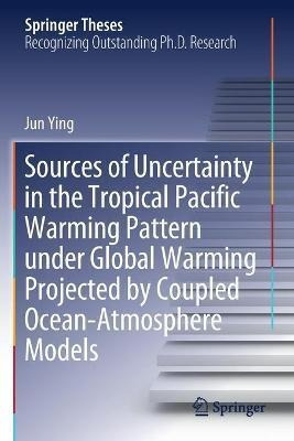 Libro Sources Of Uncertainty In The Tropical Pacific Warm...