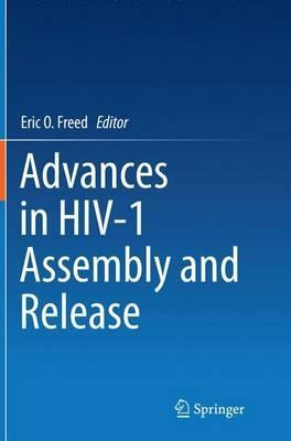 Libro Advances In Hiv-1 Assembly And Release - Eric O. Fr...