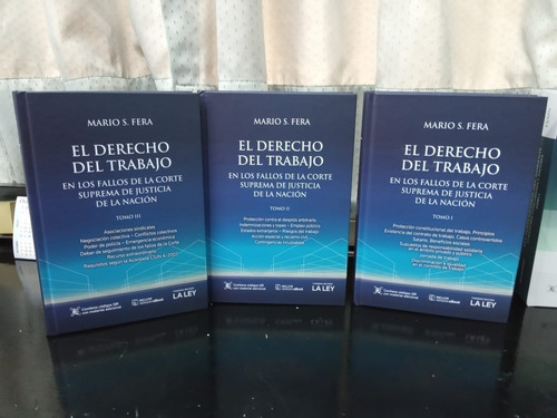 El Derecho Del Trabajo En Los Fallos De La Corte Suprema