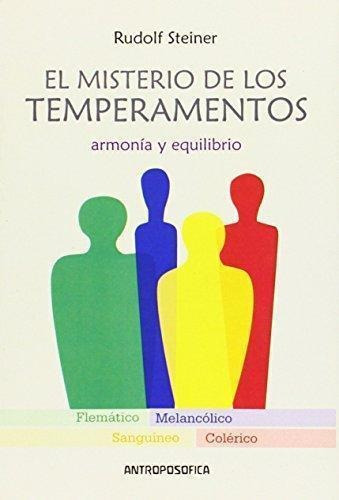 Misterio De Los Temperamentos, El, De Steiner, Rudolf. Editorial Antroposófica, Tapa Tapa Blanda En Español