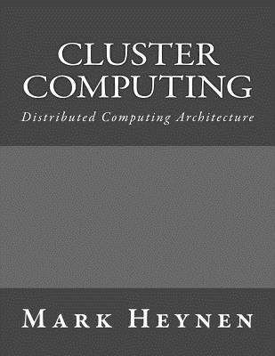 Libro Cluster Computing : Distributed Computing Architect...