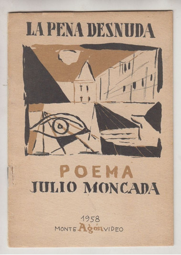 1958 Arte Pezzino Taller Torres Garcia Poesia Julio Moncada