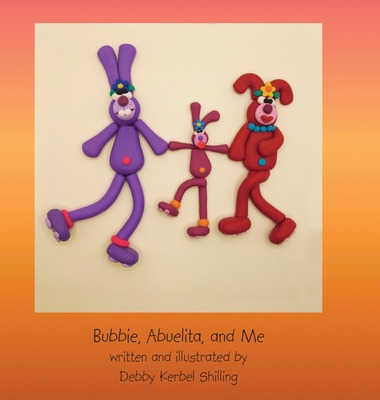 Libro Bubbie, Abuelita, And Me - Shilling, Debby Kerbel