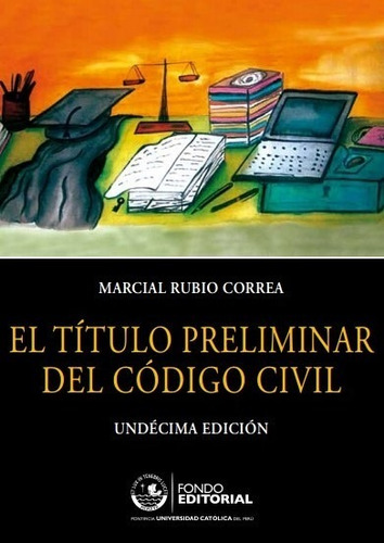 El Título Preliminar Del Código Civil