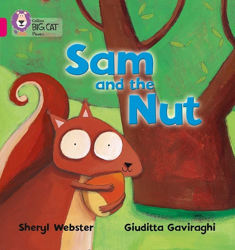 Sam And The Nut - Pink Band 1b - Big Cat Phonics