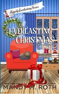 Book : An Everlasting Christmas (the Happily Everlasting...