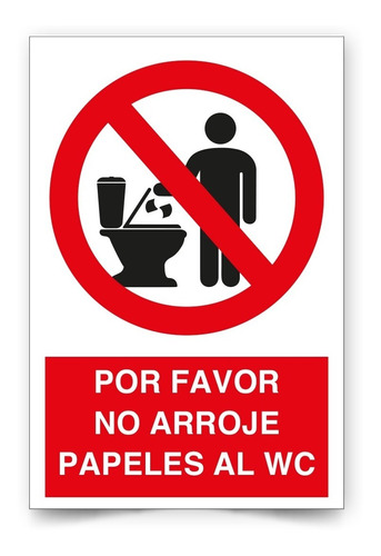 Señal Por Favor No Arrojar Papeles Al Wc 20x13cm Adhesivo