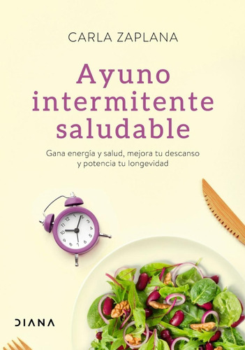 Ayuno Intermitente Saludable - Carla Zaplana -