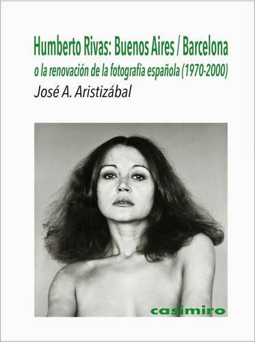 Humberto Rivas Buenos Aires Barcelona - Aristizabal,jose