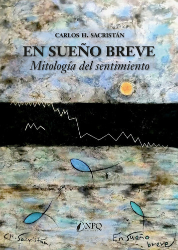 Libro En Sueão Breve - H.sacristan, Carlos