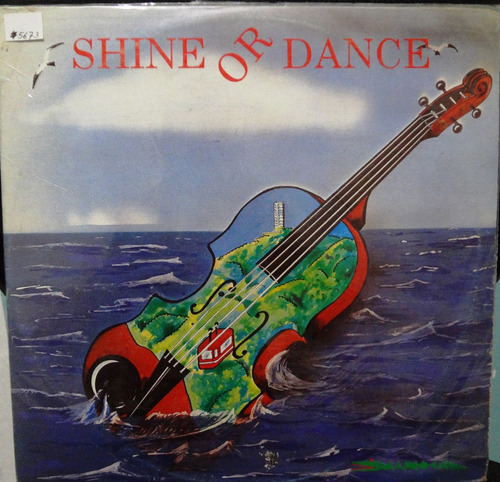 Shine Or Dance - 5$