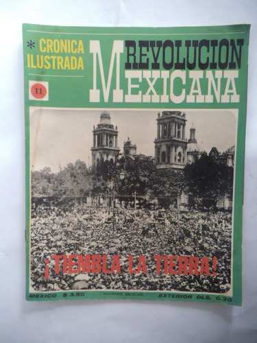 Cronica Ilustrada 11 Revolucion Mexicana Publex