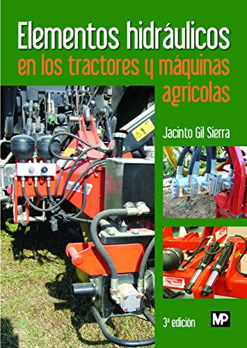Libro Elementos Hidráulicos En Los Tractores Y Máquinas Agrí