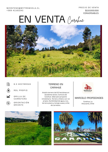 Terreno De 8,5 Hectáreas En Carahue | Rol Propio | Excelent