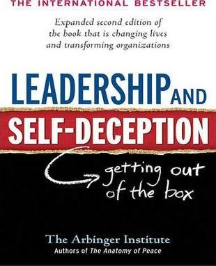 Leadership And Self-deception (1 Volume Set) - Arbinger I...