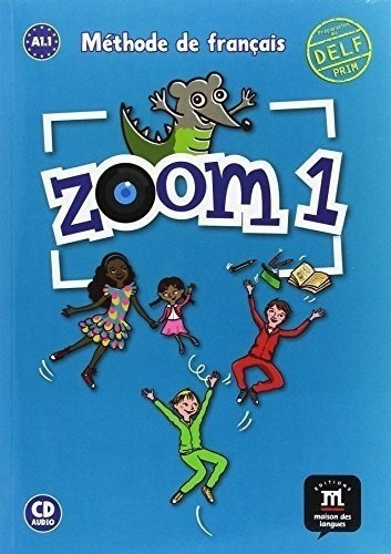 Zoom 1 Livre De L'eleve + Audio Cd