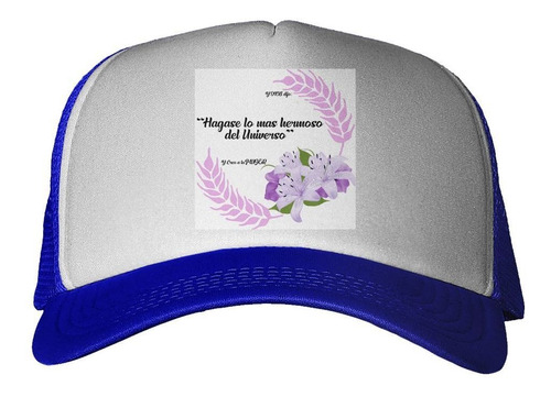 Gorra Frase Dia De La Mujer Flores Woman