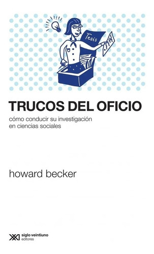 Howard Becker - Trucos Del Oficio