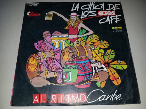 Lp Vinilo Ritmo Caribe La Chica De Los Ojos Cafe Tropical