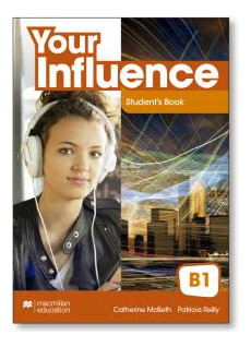 Libro Your Influence B1 Student's Book Pack De Macmillan Mac