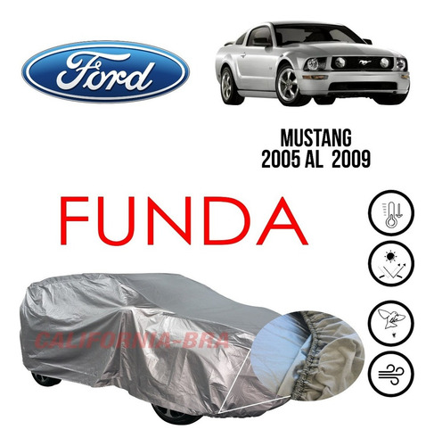 Cover Impermeable Broche Eua Ford Mustang 2005 Al 2009