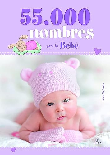 Libro 55.000 Nombres Para Tu Bebe (rustico) - Mogorron Adela