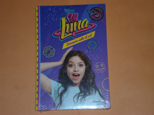 Libro Soy Luna Siempre Sale El Sol Vol 6