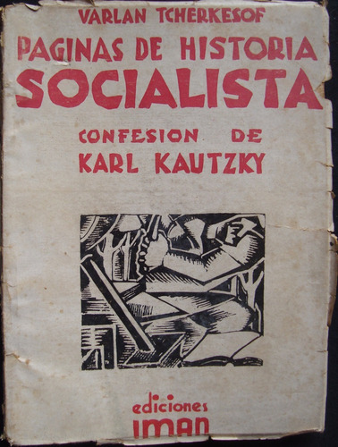 Páginas De Historia Socialista Varlan Tcherkesof 1ra 48n 873
