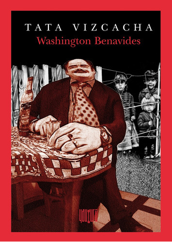 Tata Vizcacha, de Washington Benavides. Editorial Yaugurú, tapa blanda en español