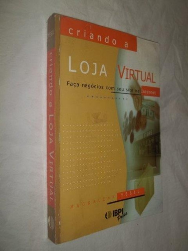 Livro - Criando A Loja Virtual - Magdalena Yesil 