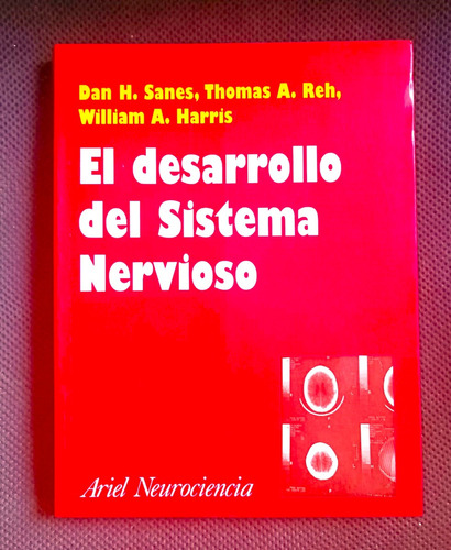 El Desarrollo Del Sistema Nervioso (tapa Blanda) Span. Ed.