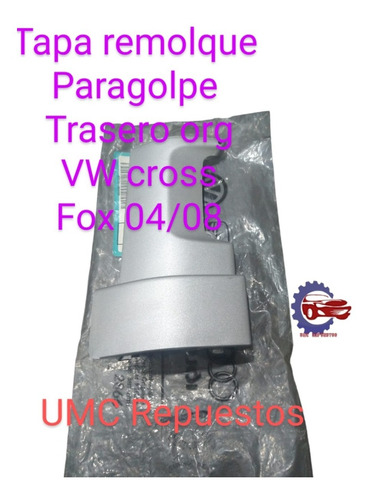 Tapa Remolque Paragolpe Trasero Original Vw Cross Fox 04-08