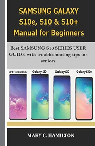 Libro: Samsung Galaxy S10e, S10 & S10+ Manual For Beginners: