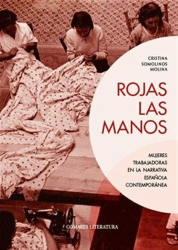 Rojas Las Manos - Cristina Somolinos Molina