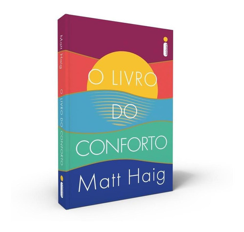 Livro O Livro Do Conforto Matt Haig Intrínseca