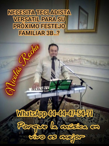 Necesita Tecladista Versátil Para Su Festejo Familiar 3b.?