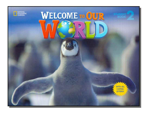 Libro Welcome To Our World Student Book 2 01ed 16 De Sulliva