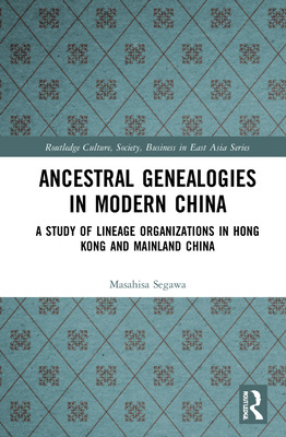 Libro Ancestral Genealogies In Modern China: A Study Of L...