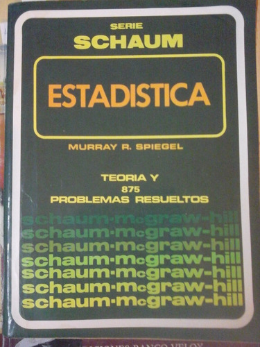 Teoria Y Problemas De Estadistica - M. Spiegel  - L293