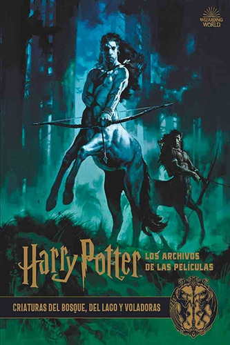 Harry Potter Los Archivos De Las Películas 1 - Jody Revenson