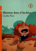 Mientras Dura El Hechizo - Cecilia Pisos
