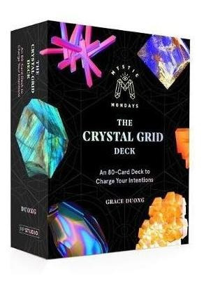 Mystic Mondays: The Crystal Grid Deck : An 80-card Deck T...