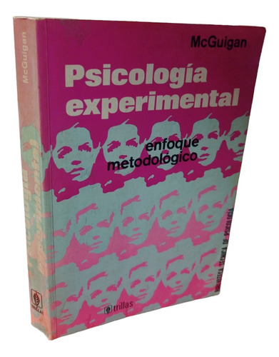 Psicología Experimental 10 Reimp. Mcguigan. Trillas.