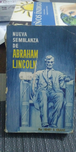 Nueva Semblanza De Abraham Lincoln Henry Kranz