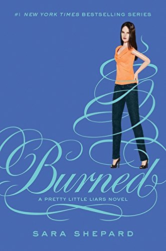 Libro Burned (a Pretty Little Liars Novel 12) (cartone) - Sh