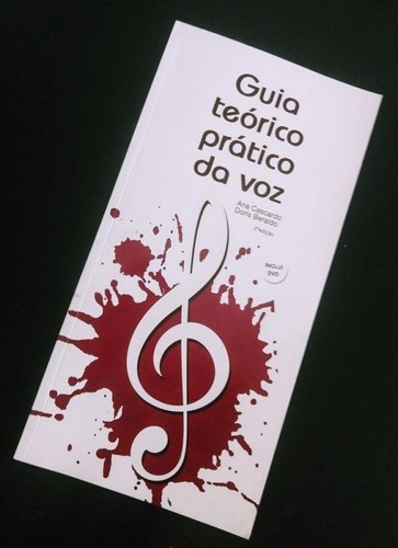 Guia Teorico Pratico Da Voz - Aut Paranaense, De Ana Cascardo / Doris Beraldo. Editora Autores Paranaenses, Capa Mole, Edição 2 Em Português