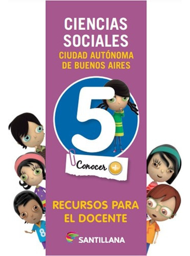 Ciencias Sociales 5 Caba Conocer + - Santillana *, De Vv. Aa.. Editorial Santillana En Español