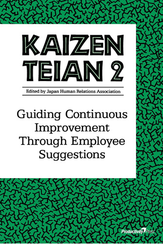 Libro: En Ingles Kaizen Teian 2: Guiding Continuous Improve