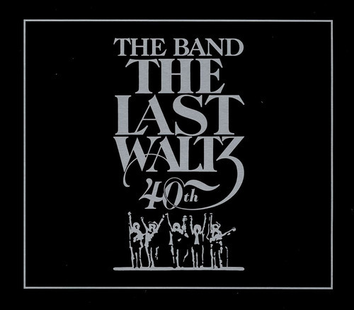 The Band - The Last Waltz - 40th Anniversary - 2 Cds Import 