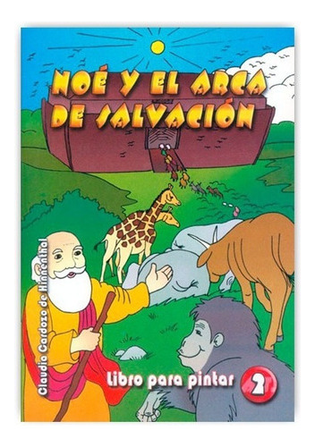 Libro Para Niños Noé Y El Arca De Salvación Para Colorear